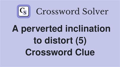 pervert crossword clue|PERVERT .